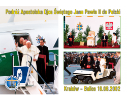 Pocztówka Ojciec Święty Jan Paweł II w Polsce 2002 - Kraków - Balice 16.08.2002